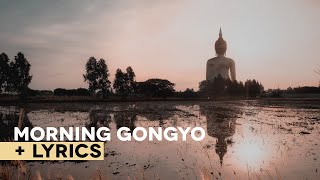 Morning Gongyo and Nam Myoho Renge Kyo With Lyrics [upl. by Atrim293]