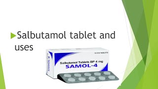 Salbutamol tablet and uses [upl. by Gerik988]