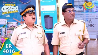 Fake Police On A Mission  Taarak Mehta Ka Ooltah Chashmah  Full Episode 4016  24 Feb 2024 [upl. by Wiersma]