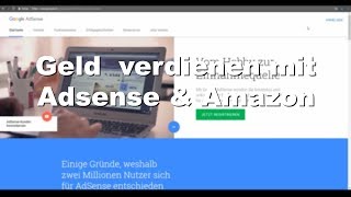 Geld verdienen mit Adsense und Amazon Partnernet [upl. by Eberhard]