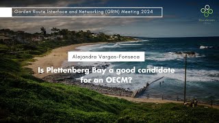 Is Plettenberg Bay a good candidate for an OECM [upl. by Collen]