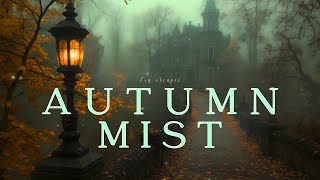 Moody Autumn Mist  Dark Academia Piano for Studying amp Deep Focus [upl. by Rosanne891]