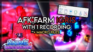 How To AFK Farm IgrisDouble Dungeon Act 3 No Macro file  Anime Vanguards [upl. by Dayir602]