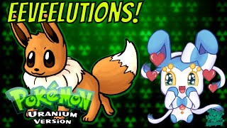 The Eeveelutions  Pokemon Uranium Pokedex Guide [upl. by Costa]