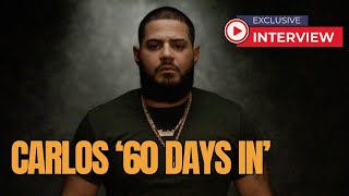 Carlos Interview  60 Day in  Season 7 [upl. by Ydnas308]