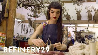 Im 29 amp I Taxidermy Animals For A Living  Refinery29 [upl. by Tatum]