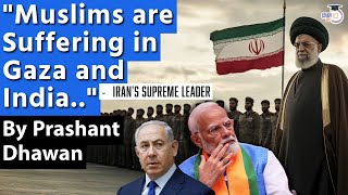 SHOCKING Statement by Iran on India  Muslims are suffering in India says Irans Supreme Leader [upl. by Bahner812]