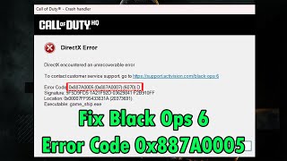 How To Fix Error Code 0x887A0005 In Black Ops 6  Fix Black Ops 6 DirectX Error [upl. by Alomeda158]