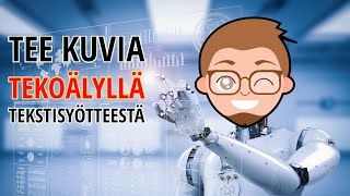 Näin teet siistejä kuvia kirjoittamalla tekoälylle ohjeet [upl. by Aleuname]