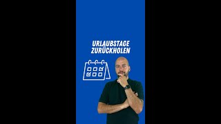 Urlaubstage zurückholen❓ Hast du das auch schon gemacht❓ [upl. by Atiuqrahs]