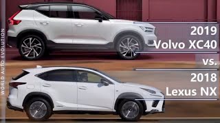 2019 Volvo XC40 vs 2018 Lexus NX technical comparison [upl. by Lambertson]