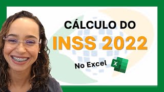 Como calcular o INSS 2022 no Excel [upl. by Ruyam]