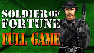 Soldier of Fortune  Full Game Walkthrough [upl. by Aerdno]