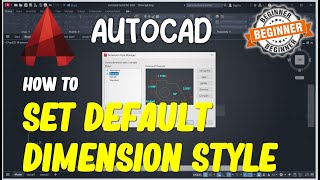 AutoCAD How To Set Default Dimension Style [upl. by Almira]