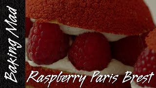 Baking Mad Monday Raspberry Paris Brest [upl. by Ennaitak655]