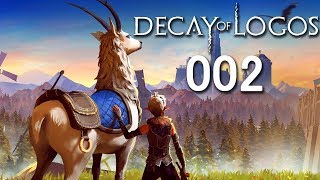 Lets Play  DECAY OF LOGOS  002  DEUGER Eine neue starke Klinge [upl. by Leonardo794]