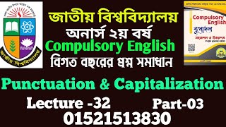 Punctuation amp Capitalization  Lecture 32  Part03 Honours 2nd Year  Compulsory English [upl. by Eseerehc]