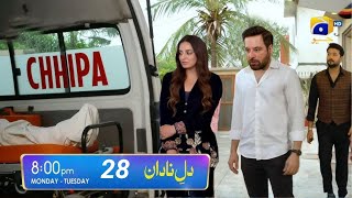 DilENadan Episode 28 Teaser  Super Hit  DilENadan 28  Har pal Geo [upl. by Dearman166]