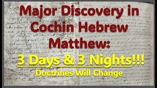 Major Discovery in Cochin Hebrew Matthew 3 days amp 3 nights [upl. by Mharba]