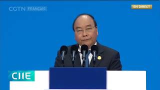 CIIE  discours du Premier ministre vietnamien Xuan Phuc [upl. by Zippel]