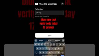 blum new task verify code today 17 october new video code Blum [upl. by Yarg]