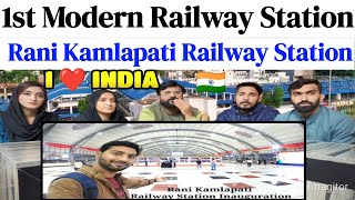 1st Modern Railway Station Rani Kamlapati Railway Station Inauguration Vlog [upl. by Einavoj]