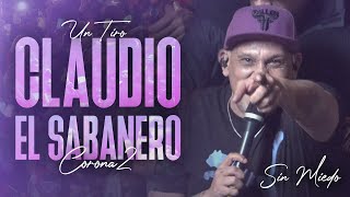 CLAUDIO EL SABANERO  SESSIONES CON PUBLICO 3 SIN MIEDO  1 quotTIROquot [upl. by Lletnuahs]