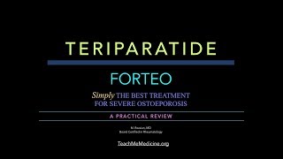 Teriparatide Forteo A Practical Review [upl. by Vevay]