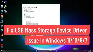 Fix USB Mass Storage Device Driver Issue In Windows 111087 [upl. by Josias]