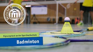 Badminton  Eignungstest an der Sporthochschule [upl. by Hniht939]