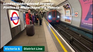 London Underground Journey Pimlico to Whitechapel Via Victoria London 🇬🇧 [upl. by Anitsirk]