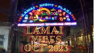 Lamai Vibes Oct 2023 [upl. by Ellehcyt425]