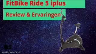 FitBike Ride 5 iPlus  Review amp Ervaringen [upl. by Finley]