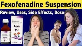 Fexofenadine syrup Uses in Hindi  Fexo Syrup Review  Fexofenadine Hydrochloride Suspension uses [upl. by Hnilym]