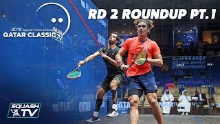 Squash Round 2 Roundup Pt1  Qatar Classic 2018 [upl. by Rezal]