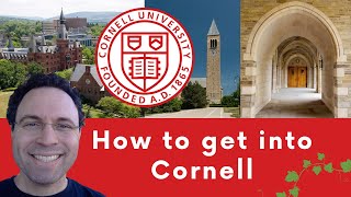 How to get into Cornell University [upl. by Eillah]