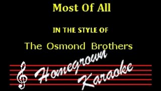 The Osmonds  Most Of All  Karaoke [upl. by Kceb]