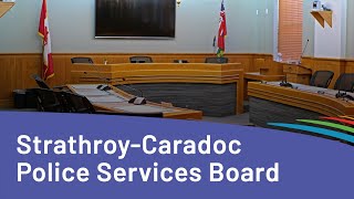 StrathroyCaradoc Police Services Board  September 17 2024 [upl. by Alyn214]