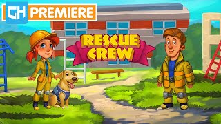 Rescue Crew  GameHouse Premiere Trailer [upl. by Ellekram]