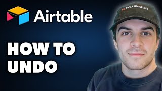 How to Undo in Airtable Full 2024 Guide [upl. by Drandell]