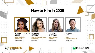 How founders should hire tech talent in 2025  TechCrunch Disrupt 2024 [upl. by Brice]