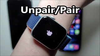 How to Unpair Apple Watch and Pair with new iPhone [upl. by Nuaj215]