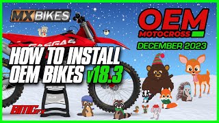 Outdated v183 How To Install The New OEM Bikes Pack  MX BIKES [upl. by Froh171]