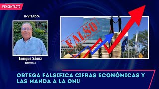 🚨 ENCONTACTO Ortega falsifica cifras económicas y las manda a la ONU [upl. by Yllil]