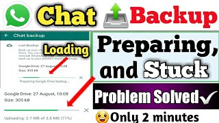 whatsapp chat backup loading problem  whatsapp preparing google drive backup stuck [upl. by Truscott288]