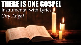 THERE IS ONE GOSPEL  City Alight  Instrumental with Lyrics  Celtic Music  PIANO Cover [upl. by Eerrehc322]