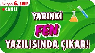 YARINKİ FEN SINAVINDA ÇIKAR ✍🏻 6 SINIF 2025 [upl. by Quent]