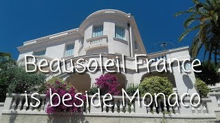 Beausoleil France is Above Monaco and Monte Carlo [upl. by Townshend]