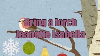 The Crofts Family Bring a torch Jeanette Isabella Lyrics Video [upl. by Fay]