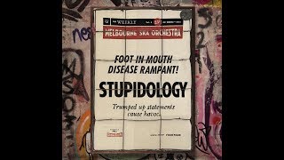 Melbourne Ska Orchestra  Stupidology [upl. by Ogirdor]